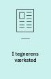 I tegnerens værksted