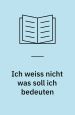 Ich weiss nicht was soll ich bedeuten