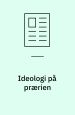 Ideologi på prærien