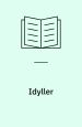 Idyller