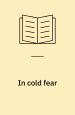 In cold fear : The catcher in the rye censorship controversies and postwar American character