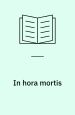 In hora mortis