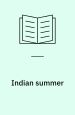 Indian summer. Per Kofod