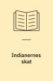 Indianernes skat