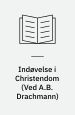 Indøvelse i Christendom af Anti-Climacus. Nr. I. II. III, udgivet af S. Kierkegaard