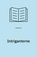 Intriganterne