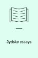 Jydske essays