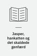 Jasper, hankatten og det skaldede genfærd