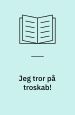 Jeg tror på troskab