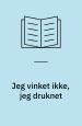Jeg vinket ikke, jeg druknet