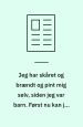 ”Jeg har skåret og brændt og pint mig selv, siden jeg var barn. Først nu kan jeg fortælle om det”