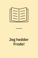 Jeg hedder Frode