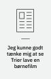 ”Jeg kunne godt tænke mig at se Trier lave en børnefilm”