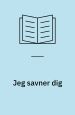 Jeg savner dig