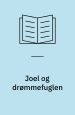 Joel og drømmefuglen