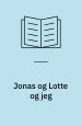 Jonas og Lotte og jeg