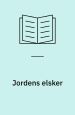 Jordens elsker - Synspunkter på Johannes V. Jensen