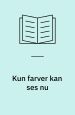 Kun farver kan ses nu
