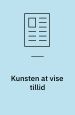 Kunsten at vise tillid