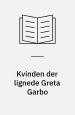 Kvinden der lignede Greta Garbo