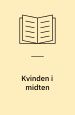 Kvinden i midten