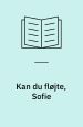 Kan du fløjte, Sofie
