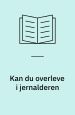 Kan du overleve i jernalderen - mosefolket 1989 (79.49)