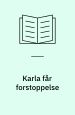 Karla får forstoppelse