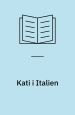 Kati i Italien