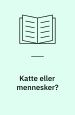 Katte eller mennesker
