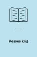 Kesses krig