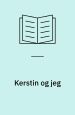 Kerstin og jeg
