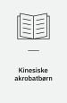Kinesiske akrobatbørn