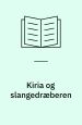 Kiria og slangedræberen