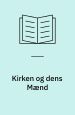 Kirken og dens Mænd