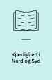 Kjærlighed i Nord og Syd. Schubothes Boghandel
