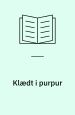 Klædt i purpur