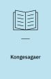 Heimskringla – Norges kongesagaer. Bind 1-3. (ca. 1230)