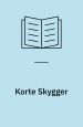 Korte Skygger