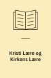 Kristi lære og kirkens lære