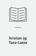 Kristian og Taxa-Lasse