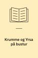 Krumme og Yrsa på bustur