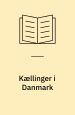 Kællinger i Danmark – agitationer fra Ingenmandsland