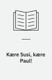 Kære Susi, kære Paul