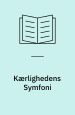 Kærlighedens symfoni. Thaning & Appel
