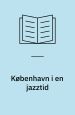 København i en jazztid