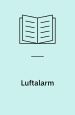 Luftalarm. Cadeau