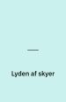 Lyden af skyer