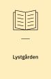 Lystgården