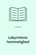Labyrintens hemmelighed